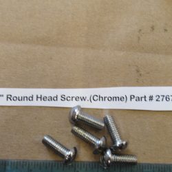 Harley Knuckle,Flathead,Pan, 1/4-24 N.S X 5/8" Round Head Screw.(Chrome) Part # 2767 or Old # 052C